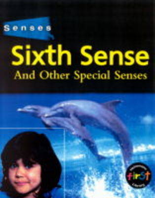 Cover of Senses: The Sixth Sense (Paperback)