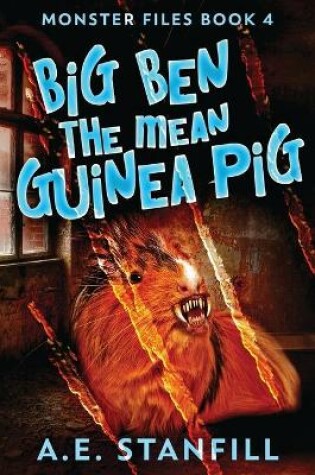 Cover of Big Ben The Mean Guinea Pig