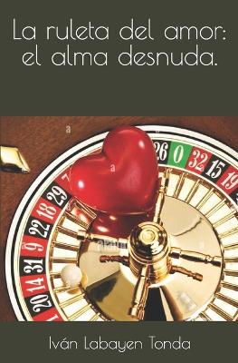 Cover of La ruleta del amor