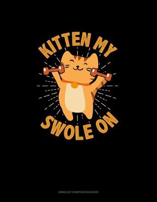 Book cover for Kitten My Swole On