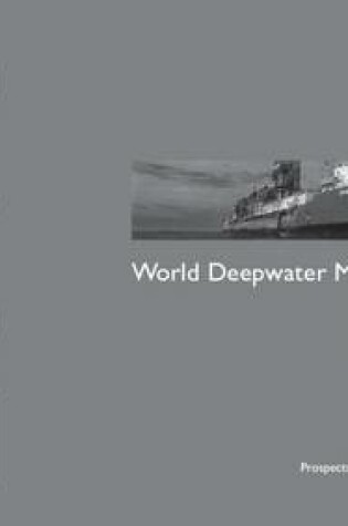 Cover of World Deepwater Market Forecast 2016-2020