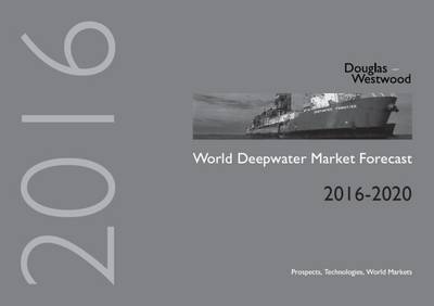 Cover of World Deepwater Market Forecast 2016-2020