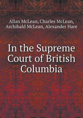 Book cover for In the Supreme Court of British Columbia