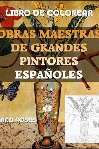 Cover of Obras Maestras de Grandes Pintores ESPAÑOLES. Libro de Colorear.