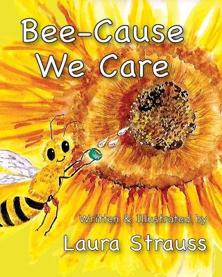 Book cover for Bee-Cause We Care
