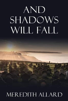 Book cover for And Shadows Will Fall