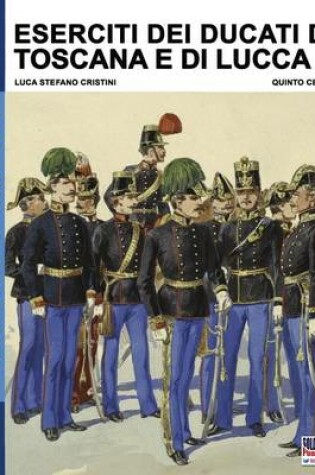 Cover of Eserciti dei Ducati di Toscana e di Lucca