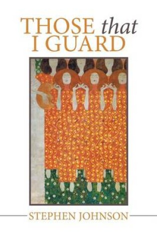 Cover of Those That I Guard