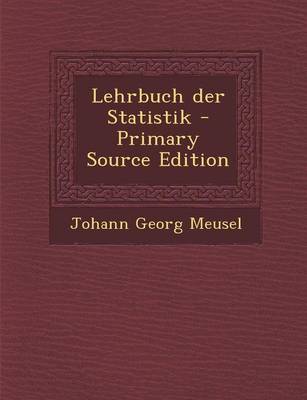 Book cover for Lehrbuch Der Statistik (Primary Source)