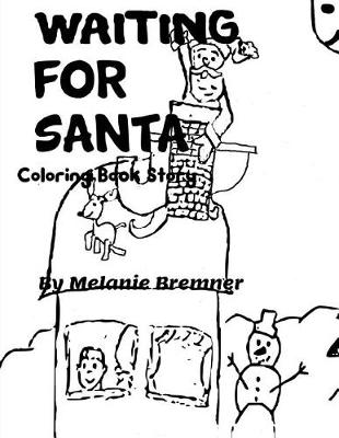 Book cover for Waiting for Santa Coloring Book Story