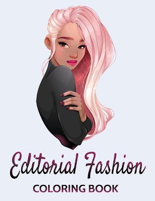 Book cover for Editorial Fashion Coloring Book