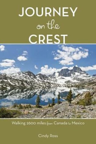 Cover of Journey on the Crest: Walking 2600 Miles from Mexico to Canada