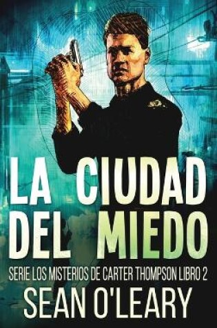 Cover of La Ciudad del Miedo