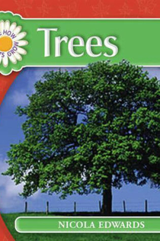 Cover of See How Plants Grow: Trees