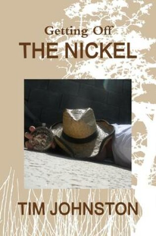 Cover of Getting Off the Nickel