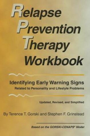 Cover of Relapse Prevention Therapy Workbook: Identifying Early Warning Signs Related to Personality and Lifestyle Problems