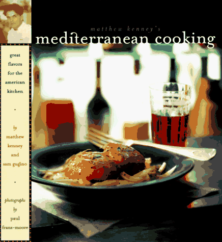 Book cover for Matthew Kenney's Mediterranean Cooking