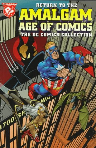 Book cover for Amalgam: the Age of Comics