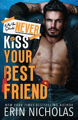 Book cover for Why You Should Never Kiss Your Best Friend