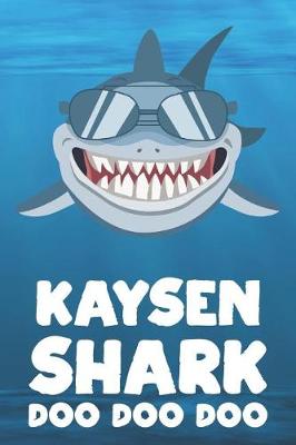 Book cover for Kaysen - Shark Doo Doo Doo