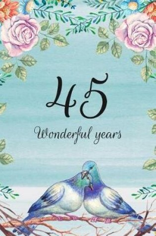 Cover of 45 Wonderful Years