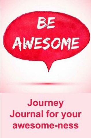 Cover of Be Awesome