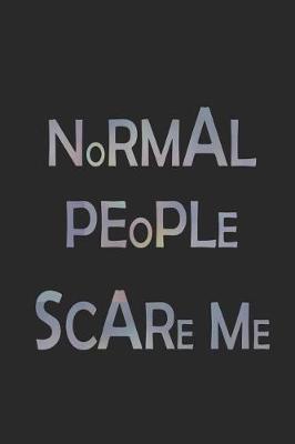 Book cover for Normal People Scare Me