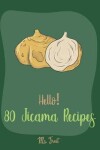 Book cover for Hello! 80 Jicama Recipes