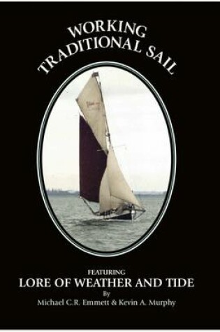 Cover of Working Traditional Sail Featuring