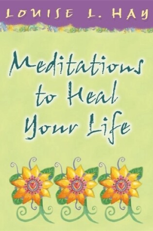 Cover of Meditations To Heal Your Life Gift Set