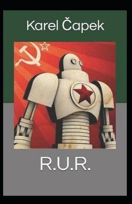 Book cover for R.U.R. Illustrated