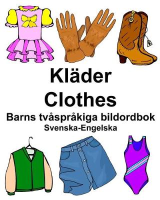 Book cover for Svenska-Engelska Kläder/Clothes Barns tvåspråkiga bildordbok
