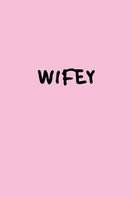 Book cover for Wifey