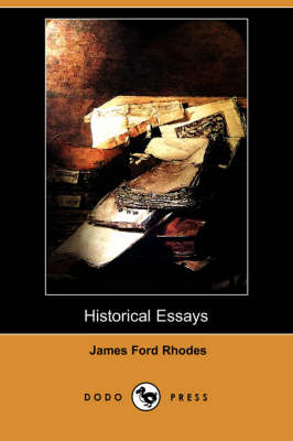 Book cover for Historical Essays (Dodo Press)