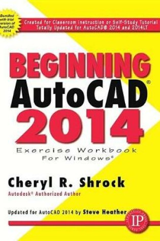 Cover of Beginning AutoCAD 2014 Exercise Workbook