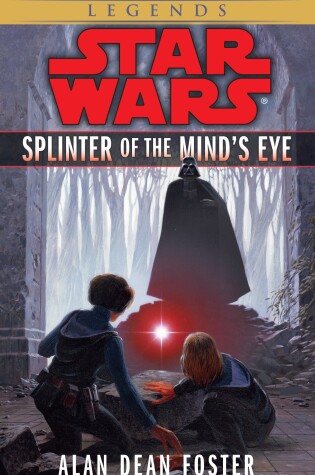 Cover of Splinter of the Mind's Eye: Star Wars Legends