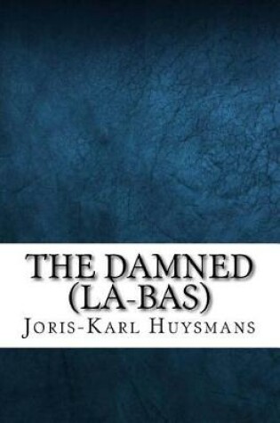 Cover of The Damned (L -Bas)