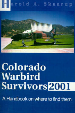 Cover of Colorado Warbird Survivors 2001