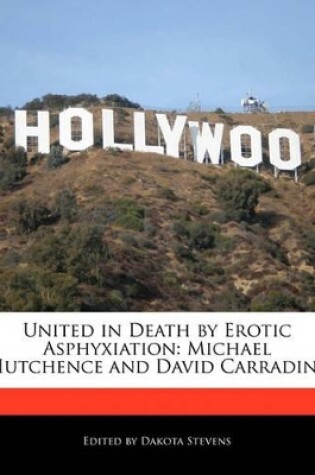 Cover of United in Death by Erotic Asphyxiation