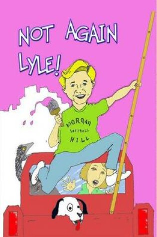 Cover of Not Again, Lyle