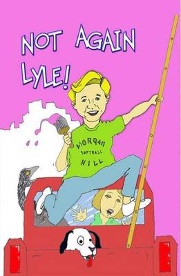 Book cover for Not Again, Lyle