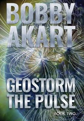 Book cover for Geostorm The Pulse