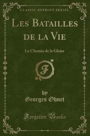 Cover of Les Batailles de la Vie