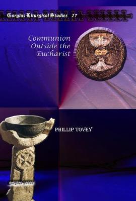 Book cover for Communion Outside the Eucharist