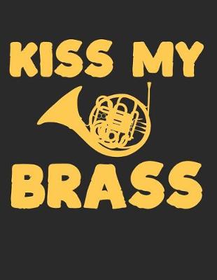 Book cover for Kiss My Brass