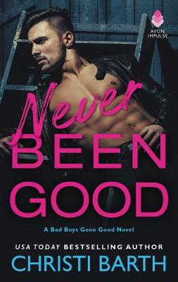 Cover of Never Been Good