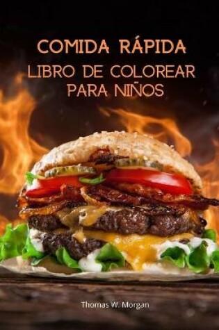 Cover of Comida rápida Libro de colorear para niños