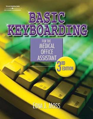 Cover of Basic Keyboarding for the Medical Office Assistant (Book Only)