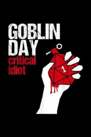 Cover of Goblin Day Critical Idiot Dice Tabletop Game