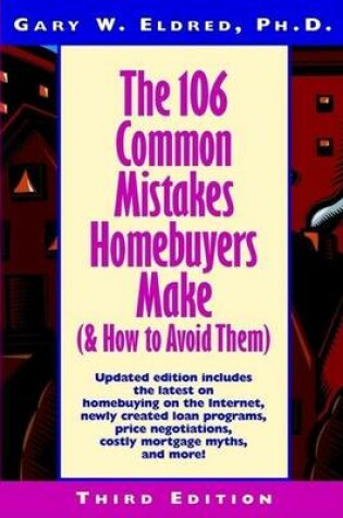 Cover of The 106 Common Mistakes Homebuyers Make (and How to Avoid Them)